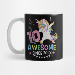 Girls 10th 10yr Birthday Unicorn Dabbing Awesome Since 2010 Mug